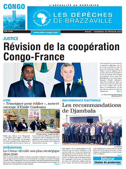 Les Dépêches de Brazzaville : Édition brazzaville du 20 février 2026