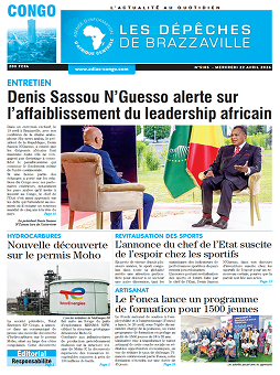 Les Dépêches de Brazzaville : Édition brazzaville du 22 avril 2026